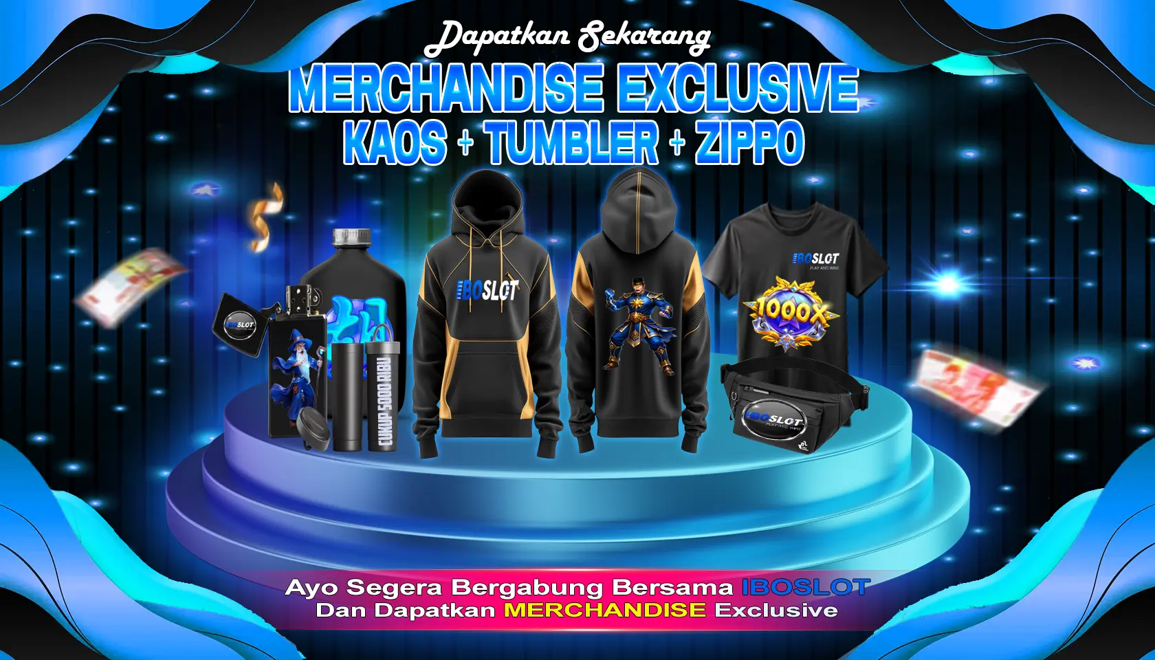 DAPATKAN SEKARANG MERCHANDISE EXCLUSIVE